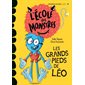 Les grands pieds de Léo : L'école des monstres : Premières lectures. niveau 2 : DÉB