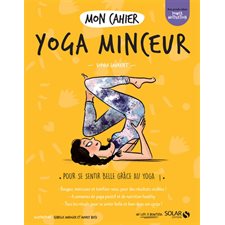 Mon cahier yoga minceur