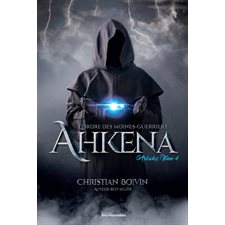 L'ordre des moines-guerriers Ahkena T.04 : Arkahz : Une offre à prix exeptionnel 9.95 $