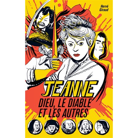 Jeanne, Dieu, le diable et les autres