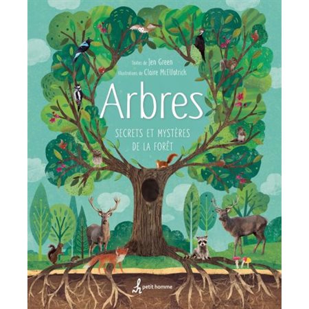 Arbres : Secrets et mystères de la forêt