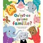 Qu’est-ce qu’une famille ?