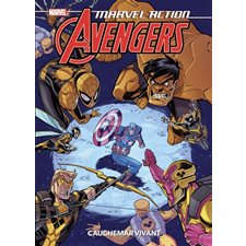 Cauchemar vivant : Marvel action Avengers : Bande dessinée