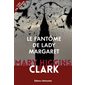 Le fantôme de Lady Margaret : Lire en grand
