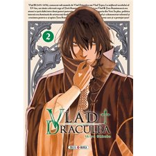 Vlad Draculea T.02 : Manga