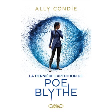 La dernière expédition de Poe Blythe