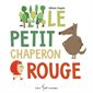 Le petit Chaperon rouge