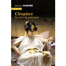 Cléopâtre : Un rêve de puissance (FP)