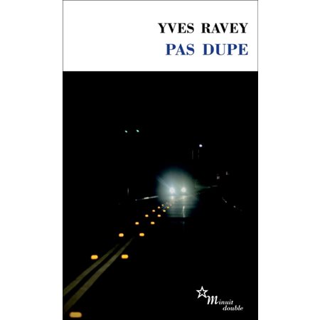 Pas dupe (FP)