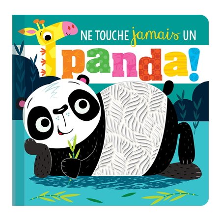 Ne touche jamais un panda !