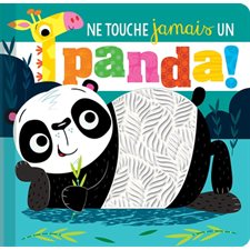 Ne touche jamais un panda !