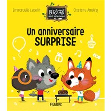 Un anniversaire surprise : La récré des animaux