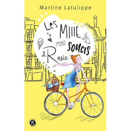 Les mille petits soucis de Rosie : Émilie-Rose