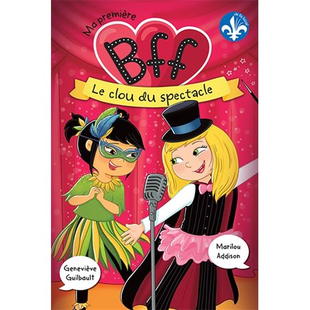 Ma première BFF T.06 : Le clou du spectacle : 6-8