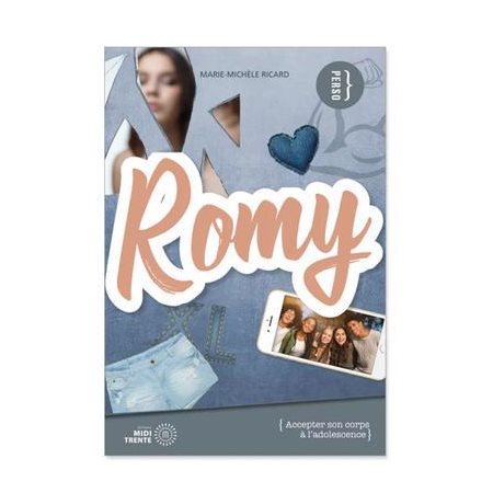 Romy : Perso : Accepter son corps à l'adolescence