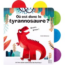 Où est donc le tyrannosaure ? : Cache-cache