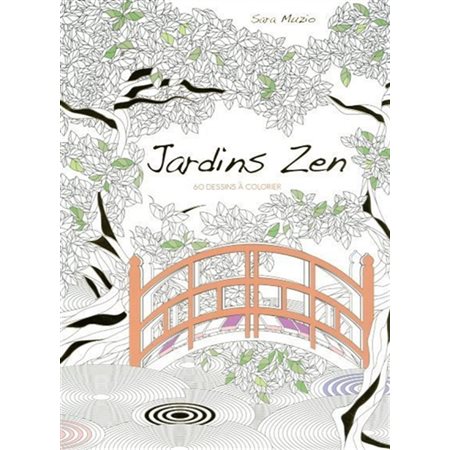 Jardins zen : 60 dessins à colorier