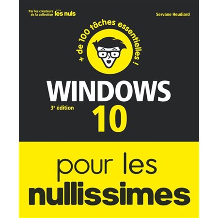 Windows 10 pour les nullissimes : 3e édition