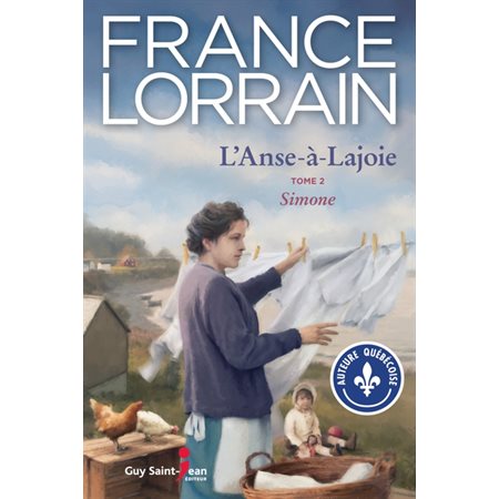 L'Anse-à-Lajoie T.02 : Simone