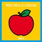 Pomme : Mon bloc à colorier