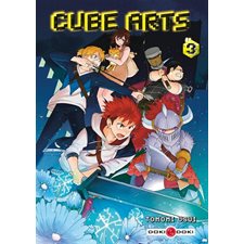 Cube arts T.03 : Manga