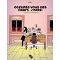 Occupez-vous des chats, j'pars ! : Carnets de résidences : Bande dessinée