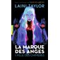 La marque des anges T.01 (FP) : Fille des chimères