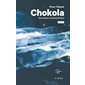 Chokola : Monologue autobiographique : Théâtre
