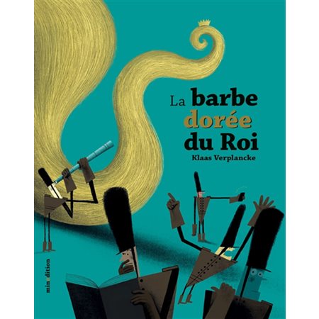 La barbe dorée du roi