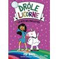 Drôle de licorne T.03 : La fête des paillettes : 6-8