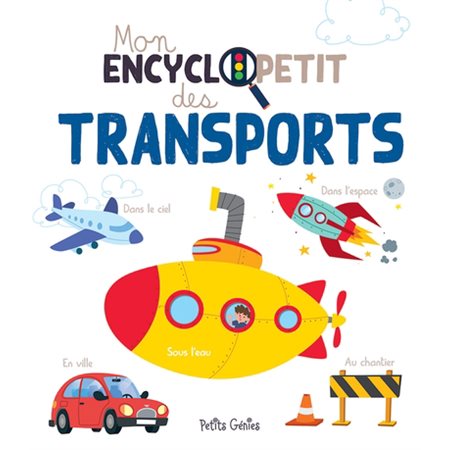 Mon encyclopetit des transports