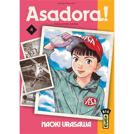 Asadora ! : Feuilleton manga T.04 : Manga