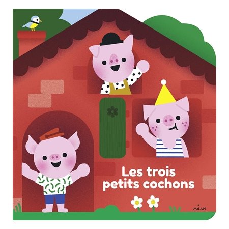 Les trois petits cochons : Mes contes en forme