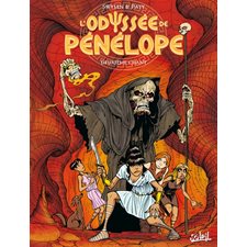 L'odyssée de pénélope T.02 : Deuxième chant : Bande dessinée