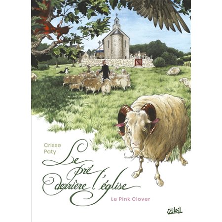 Le pré derrière l'église T.01 : Le Pink Clover : Bande dessinée