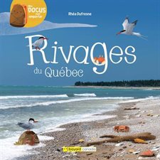 Rivages du Québec : Mes docus pour emporter