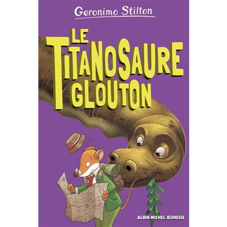 Sur l'île des derniers dinosaures T.04 : Le titanosaure glouton : 6-8