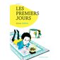 Les premiers jours