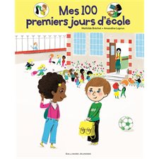 Ma rentrée au CP, Mes 100 premiers jours d'école