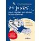 21 jours pour réguler son stress et son sommeil