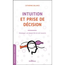 Intuition et prise de décision (FP) : Développement personnel