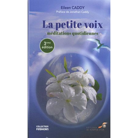 La petite voix (FP) : Méditations quotidiennes : 3e édition