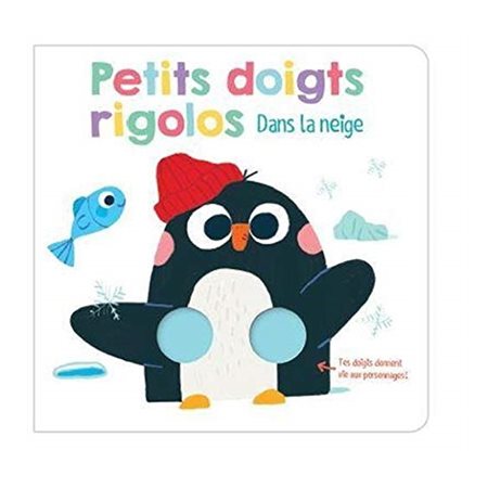 Dans la neige : Petits doigts rigolos