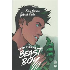 Teen titans : Bande dessinée : Beast boy