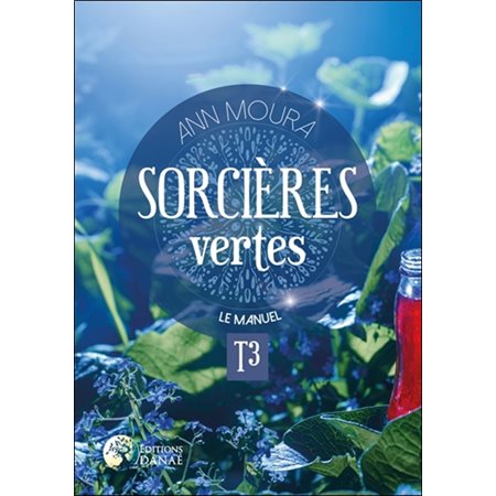 Sorcières vertes T.03 : Le manuel