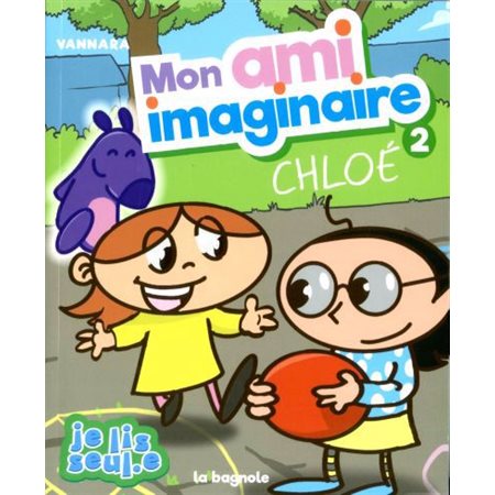 Mon ami imaginaire T.02 : Chloé : INT