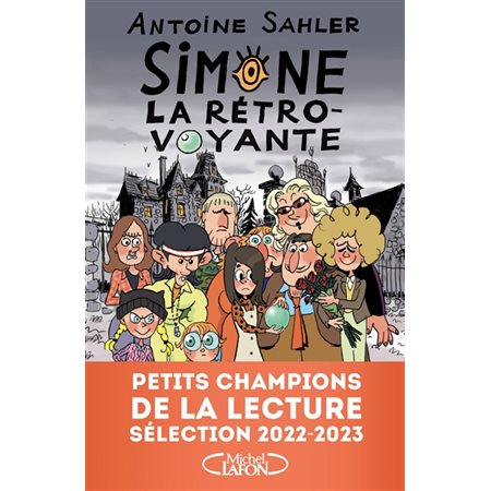 Simone, la rétro-voyante