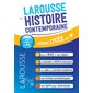 Larousse de l'histoire contemporaine : Spécial lycée et +