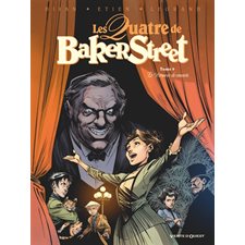 Les quatre de Baker Street T.09 : Le dresseur de canaris : Bande dessinée