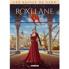 Les reines de sang : Roxelane la joyeuse T.02 : Bande dessinée